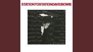 Station to Station 2016 Remaster [upl. by Lorri710]