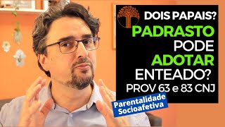 Parentalidade Socioafetiva  Provimento 63 e 83 CNJ na prática [upl. by Gianina220]