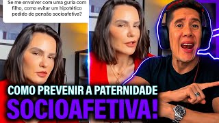 Como Se Prevenir Da Paternidade Socioafetiva E Pensão Socioafetiva [upl. by Sergio881]